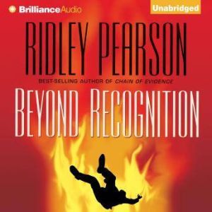 Beyond Recognition, Ridley Pearson