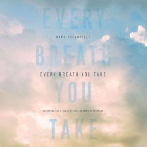 Every Breath You Take, Mark Broomfield