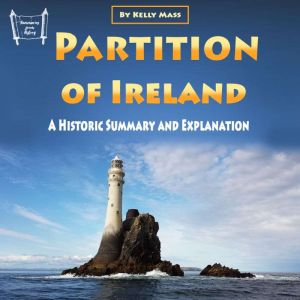 Partition of Ireland, Kelly Mass