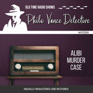 Philo Vance Detective Alibi Murder C..., Jackson Beck