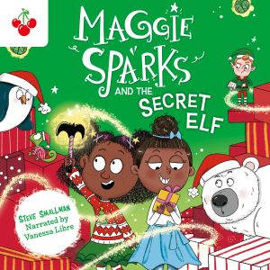 Maggie Sparks and the Secret Elf, Steve Smallman