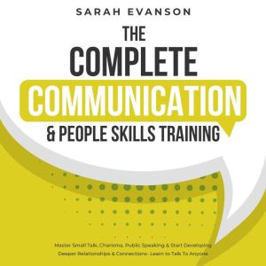 The Complete Communication  People S..., Sarah Evanson
