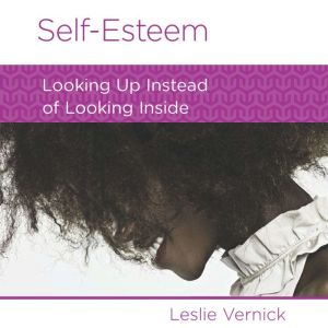 SelfEsteem, Leslie Vernick