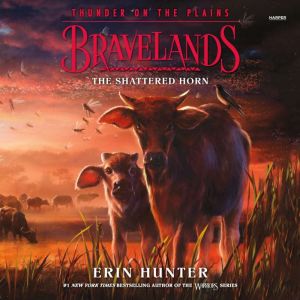 Bravelands Thunder on the Plains 1..., Erin Hunter