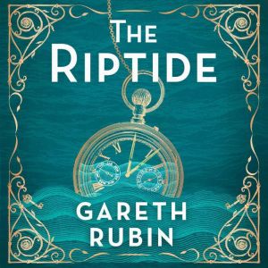 The Riptide, Gareth Rubin
