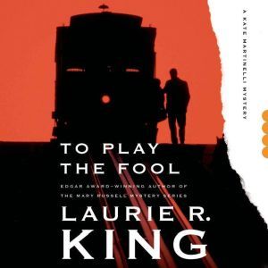To Play the Fool, Laurie R. King