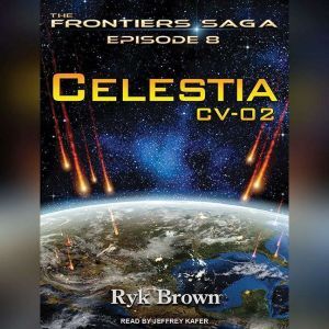 Celestia CV02, Ryk Brown