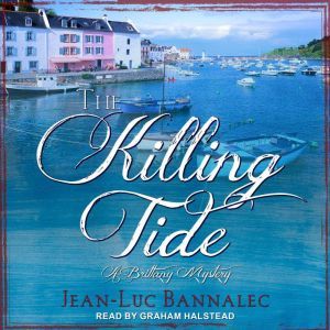 The Killing Tide, JeanLuc Bannalec