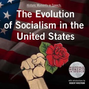 The Evolution of Socialism in the Uni..., Unknown