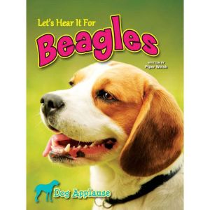 Lets Hear It For Beagles, Piper Welsh