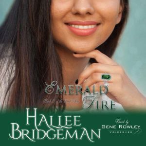 Emerald Fire, Hallee Bridgeman