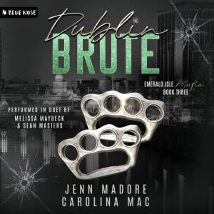 Dublin Brute: A Dark Mafia Romance