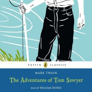 The Adventures of Tom Sawyer, Mark Twain