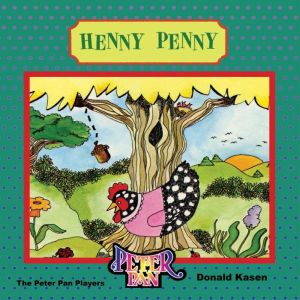 Henny Penny, Donald Kasen