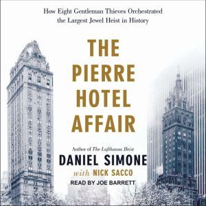 The Pierre Hotel Affair, Nick Sacco