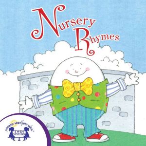Nursery Rhymes Collection, Kim Mitzo Thompson