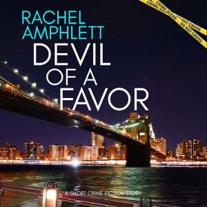 Devil of a Favor: A short crime fiction story