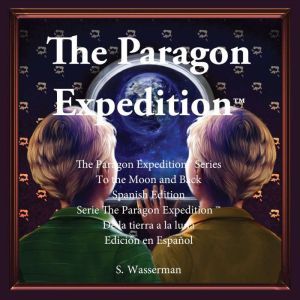 The Paragon Expedition Spanish, Susan Wasserman