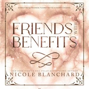 Friends With Benefits: A Friends to Lovers, Sports Romance