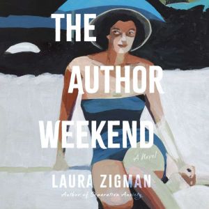 The Author Weekend, Laura Zigman