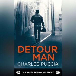 Detour Man, Charles Puccia