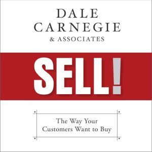 Sell!, Dale Carnegie  Associates