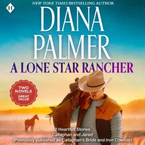 A Lone Star Rancher, Diana Palmer