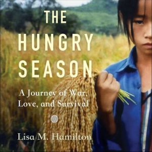 The Hungry Season, Lisa M. Hamilton