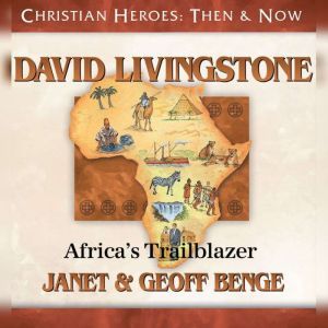David Livingstone, Janet Benge