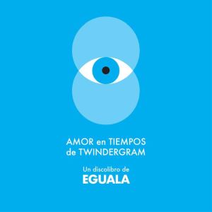 Amor en Tiempos de Twindergram