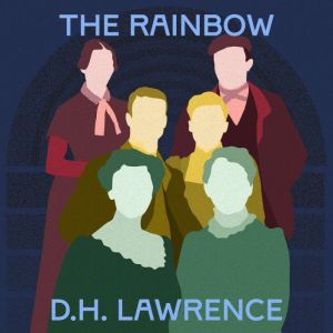The Rainbow, D. H. Lawrence