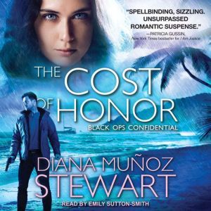 The Cost of Honor, Diana Munoz Stewart