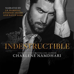 Indestructible, Charlene Namdhari