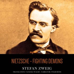 Nietzsche, Stefan Zweig
