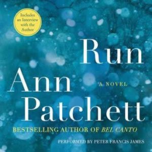 Run, Ann Patchett