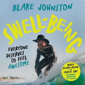 Swellbeing: Everyone deserves to feel awesome