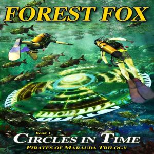Pirates of Marauda Circles in Time, Forest Fox