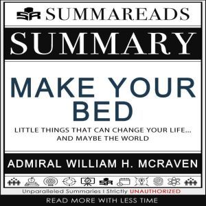Summary of Make Your Bed, Summareads Media