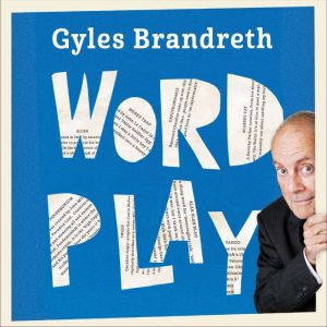 Word Play, Gyles Brandreth