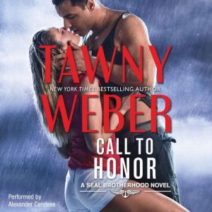 Call To Honor, Tawny Weber