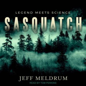 Sasquatch, Jeff Meldrum
