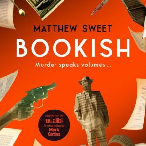 Bookish: a witty, warm-hearted mystery perfect for book lovers