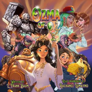 Ozma of Oz, L. Frank Baum