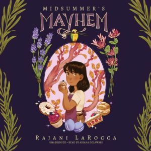 Midsummers Mayhem, Rajani LaRocca