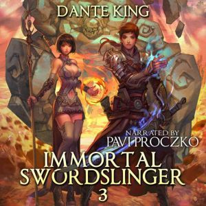 Immortal Swordslinger 3, Dante King