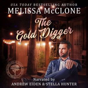The Gold Digger, Melissa McClone