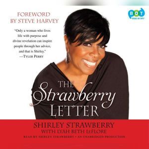 The Strawberry Letter, Shirley Strawberry