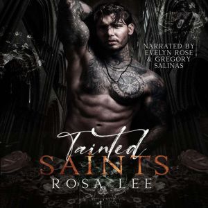 Tainted Saints, Rosa Lee