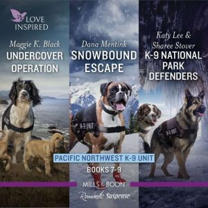 Pacific Northwest K-9 Unit books 7-9
