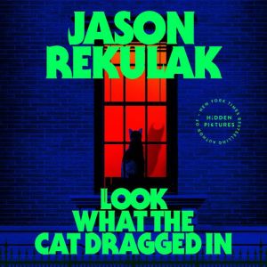 Look What the Cat Dragged In, Jason Rekulak